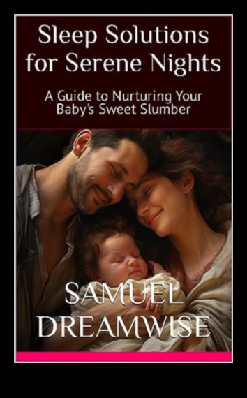 Slumber Serenity: Mastering the Art of Baby Bedtime
