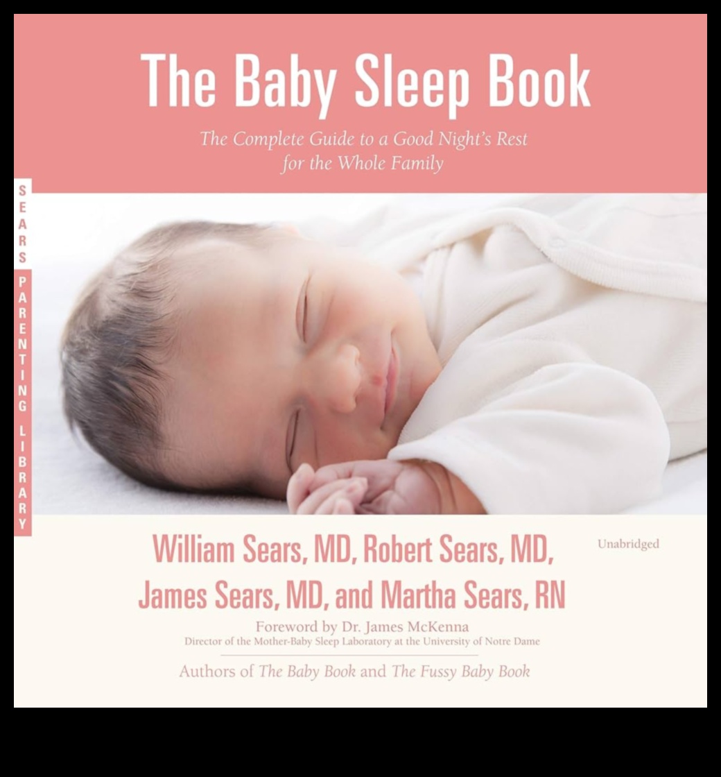 Nestled in Dreams: The Ultimate Guide to Baby Sleep
